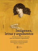 Imágenes, letras y argumentos: Artículos de reflexión y discusión sobre arte, literatura y argumentación