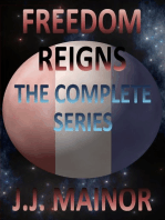 Freedom Reigns: The Complete Series