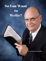 So You Want To Write?