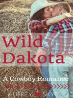 Wild Dakota: A Cowboy Romance