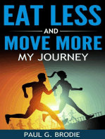 Eat Less and Move More
