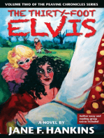 The Thirty-Foot Elvis: A novel