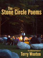 The Stone Circle Poems: The Collected Poems of Terry Wooten