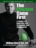 The Chicken Came First: A primer for renewing and sustaining our communities