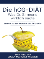 Die hCG-Diät: Was Dr. Simeons wirklich sagte: Zurück zu den Wurzeln der hCG-Diät