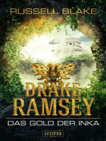 DAS GOLD DER INKA (Drake Ramsey): Thriller, Abenteuer