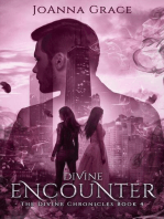 Divine Encounter, The Divine Chronicles #4