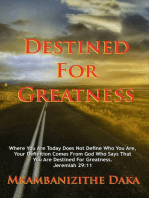 Destined For Greatness