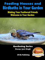 Feeding Houses and Birdbaths in Your Garden: Making Your Feathered Friends Welcome in Your Garden