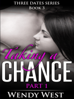 Taking a Chance Part 1: Three Dates Book 3