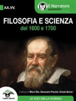 Filosofia e Scienza del 1600 e 1700 (Audio-eBook)