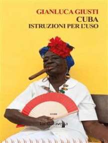 Cuba: Istruzioni per l'uso