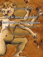 De lo novo medièvo barbarico et capitalista (ovvero De la Cina ch'è più vicina)