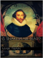 Is Shakespeare Dead?