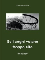 Se i sogni volano troppo alto