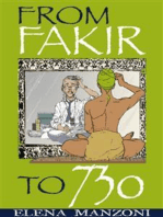 From Fakir to 730