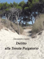 Delitto alla Tenuta Purgatorio