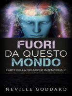 Fuori da questo mondo - L’Arte della Creazione intenzionale: Traduzione di David De Angelis