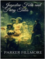 Jugoslav Folk and Fairy Tales