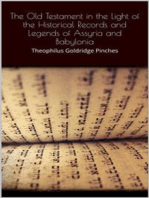 The Old Testament in the Light of the Historical Records and Legends of Assyria and Babylonia