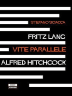 Fritz Lang Alfred Hitchcock. Vite parallele