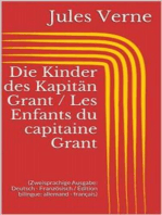 Die Kinder des Kapitän Grant / Les Enfants du capitaine Grant (Zweisprachige Ausgabe: Deutsch - Französisch / Édition bilingue: allemand - français)