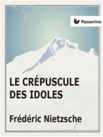 Le Crépuscule des idoles