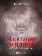 DARKLIGHT CHILDREN - Gemelli per Destino