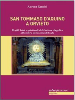 S. Tommaso ad Orvieto: Profili laici e spirituali del Dottore Angelico all’ombra della città del tufo