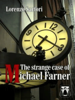 The Strange case of Michael Farner