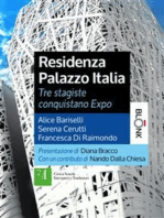 Residenza Palazzo Italia: Tre stagiste conquistano Expo