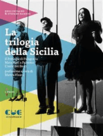 La trilogia della Sicilia: Il Principe di Palagonìa, Mata Hari a Palermo, L'isola dei Beati