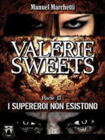 Valerie Sweets - Parte II