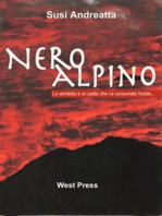 Nero Alpino: La vendetta è un piatto che va consumato freddo...