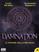 Damnation IV: Il potere della reliquia