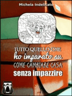 Tutto quello che ho imparato su come cambiare casa senza impazzire