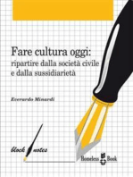 Fare cultura oggi: Ripartire dalla società civile e dalla sussidiarietà