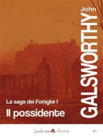 Il possidente: La saga dei Forsyte vol. 1 