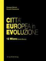 Città Europea in Evoluzione. 12 Milano Grande Bicocca