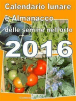 Calendario e Almanacco lunare delle semine dell’orto 2016
