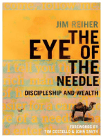 The Eye of the Needle: Discipleship and Wealth