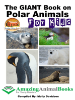 The GIANT Book on Polar Animals For Kids