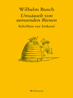 Umsäuselt von sumsenden Bienen