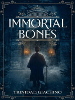 Immortal Bones