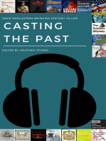 Casting the Past: Indie Podcasters Bringing History to Life