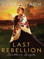 Last Rebellion: Southern Angels , #4
