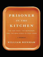 Prisoner in the Kitchen