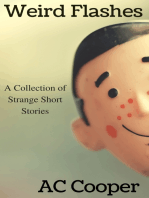 Weird Flashes: A Collection of Strange Short Stories