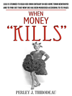 When Money Kills
