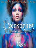 Everspring: The Forerunner Archives Book 3